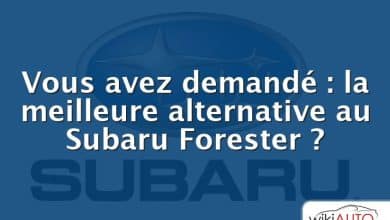 Vous avez demandé : la meilleure alternative au Subaru Forester ?
